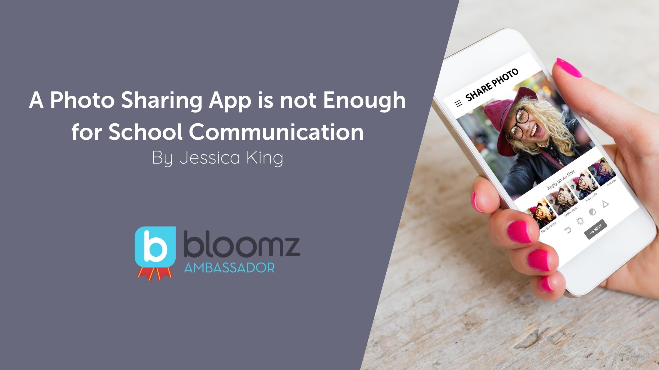A Photo Sharing App is not Enough for School Communication