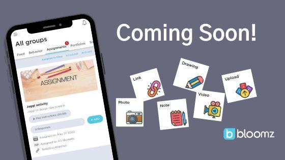 Coming Soon to Bloomz: Assignments & More!