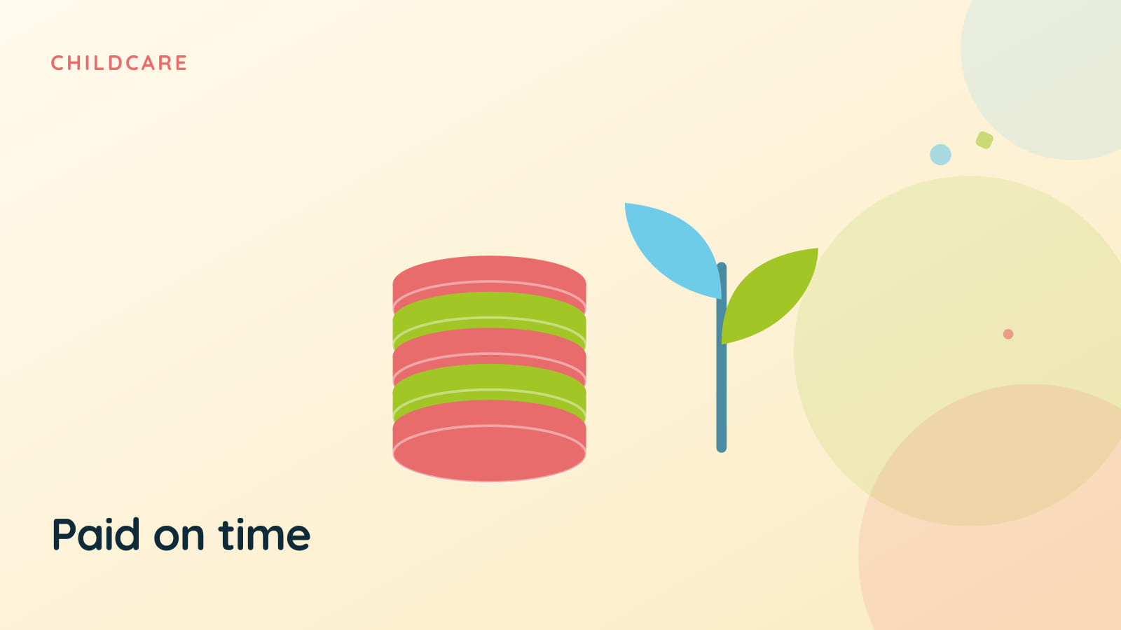 Getting Paid on Time: Childcare Tuition, Autopay, Late Fees and Subsidy